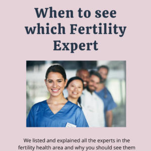 Which fertility expert to see when